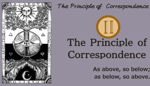 Hermetic Principles – The Second Law: The Principle of Correspondence | The True Nature of the Law of Attraction Was the Universe’s “Self-Similar Hologram” [ZPF × Kybalion]