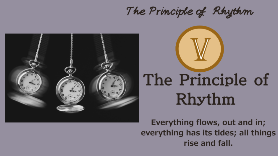 Hermetic Principles - The Fifth Law: The Principle of Rhythm | From Being Swept Away to Walking on Waves [ZPF × Kybalion]